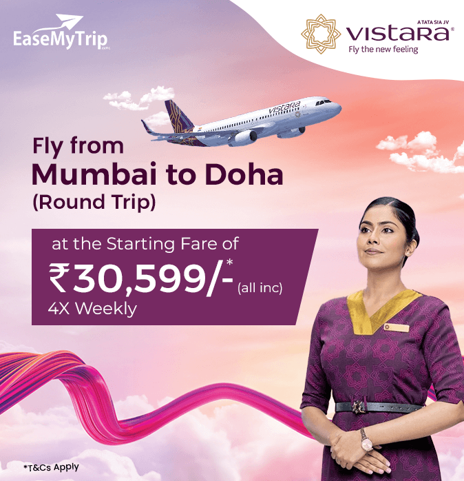 Vistara Airlines Offer, Fly from Mumbai to Doha (Round-Trip) at Just ...